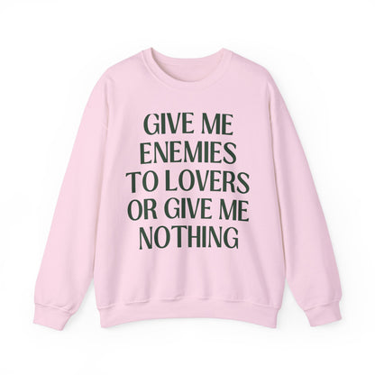 Cute Bookish Sweatshirt: Enemies to Lovers