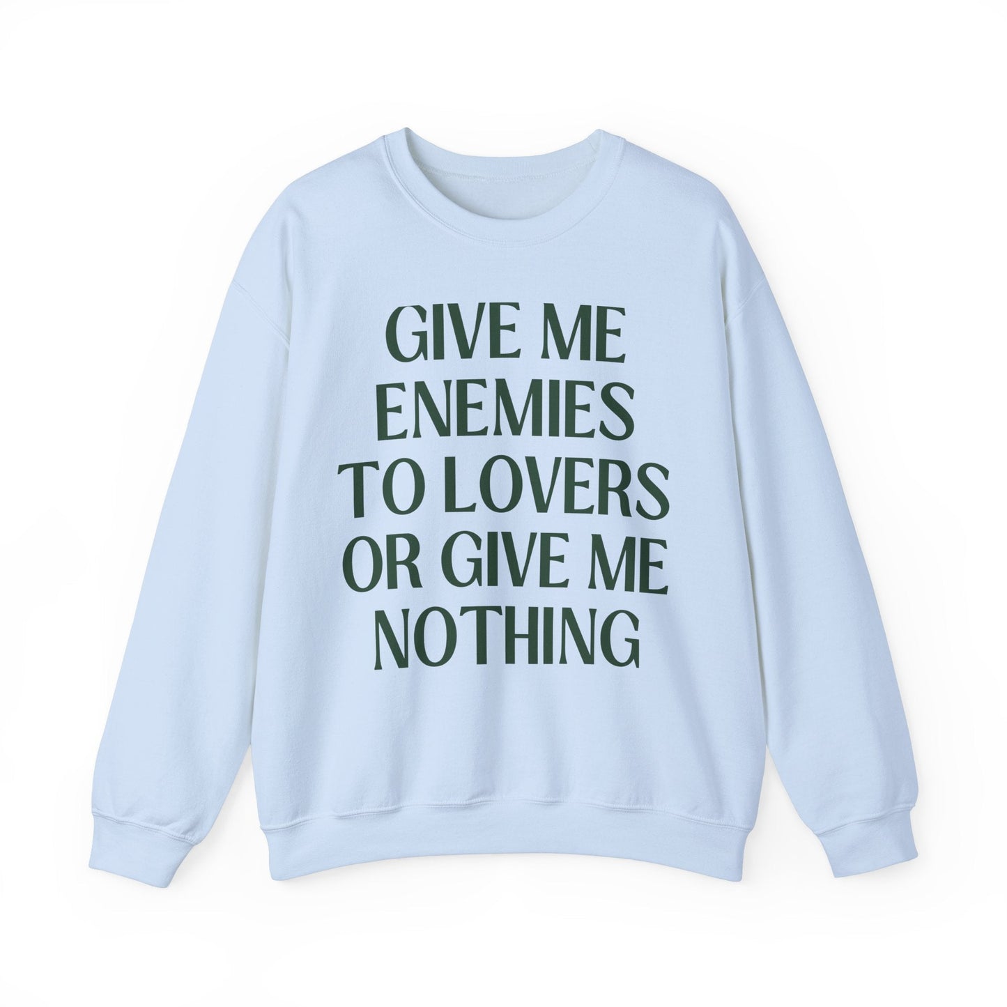 Cute Bookish Sweatshirt: Enemies to Lovers