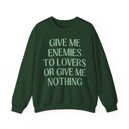 Cute Bookish Sweatshirt: Enemies to Lovers