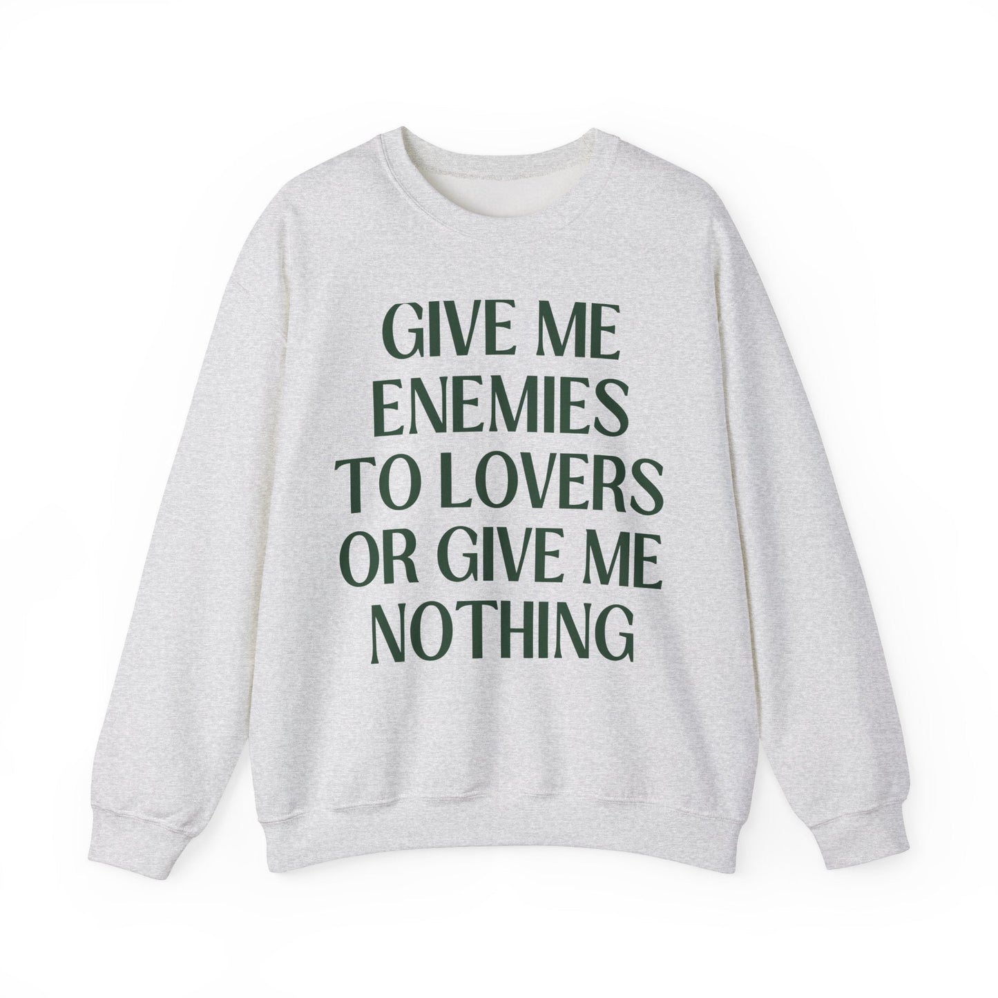 Cute Bookish Sweatshirt: Enemies to Lovers