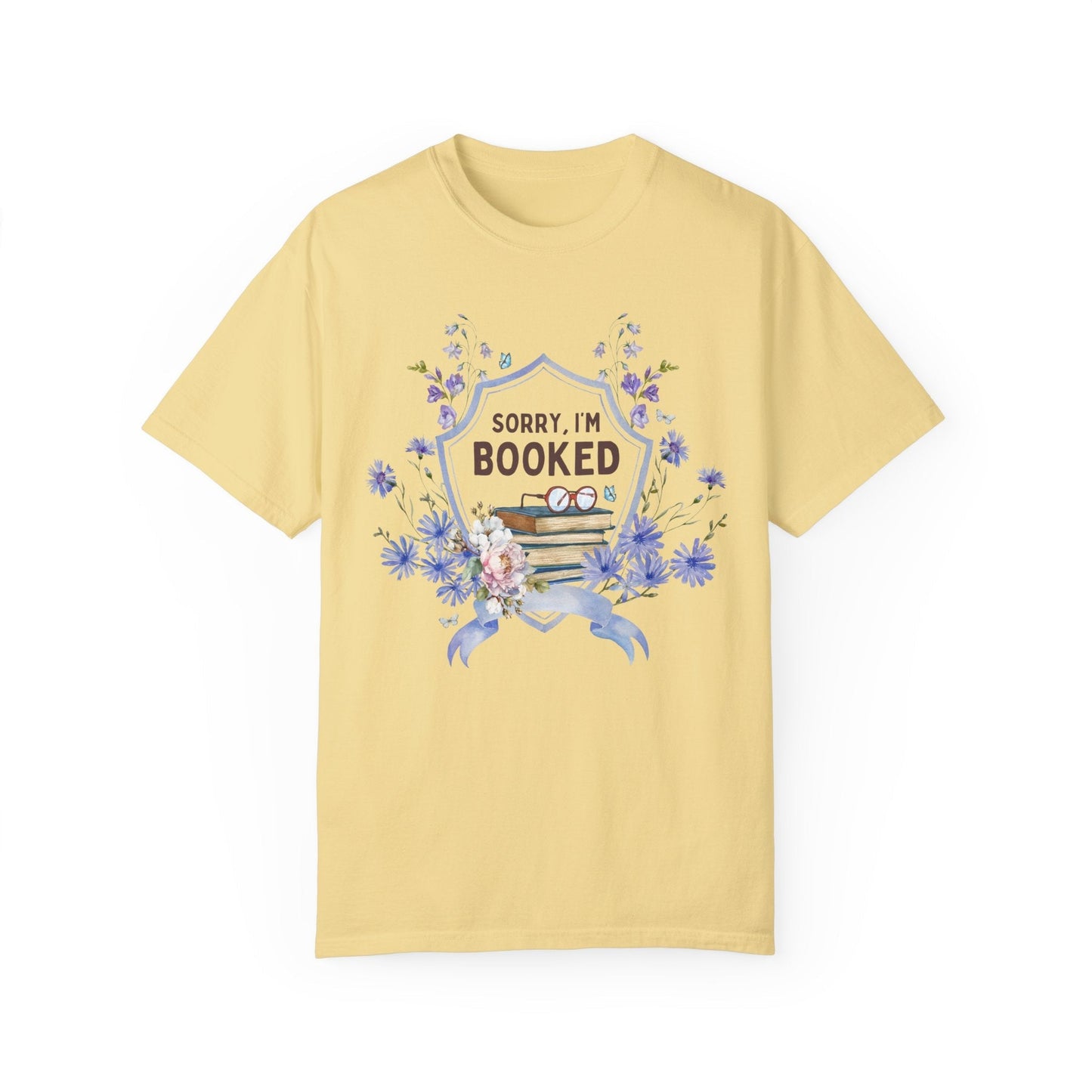 Sorry I'm Booked Tee