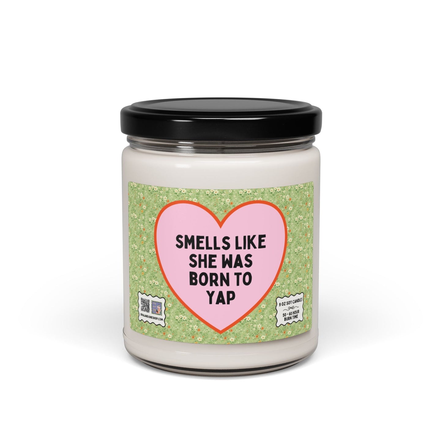 Cute Born to Yap Candle