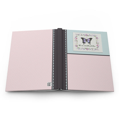 Cute Butterfly Journal: Let Me Overthink This