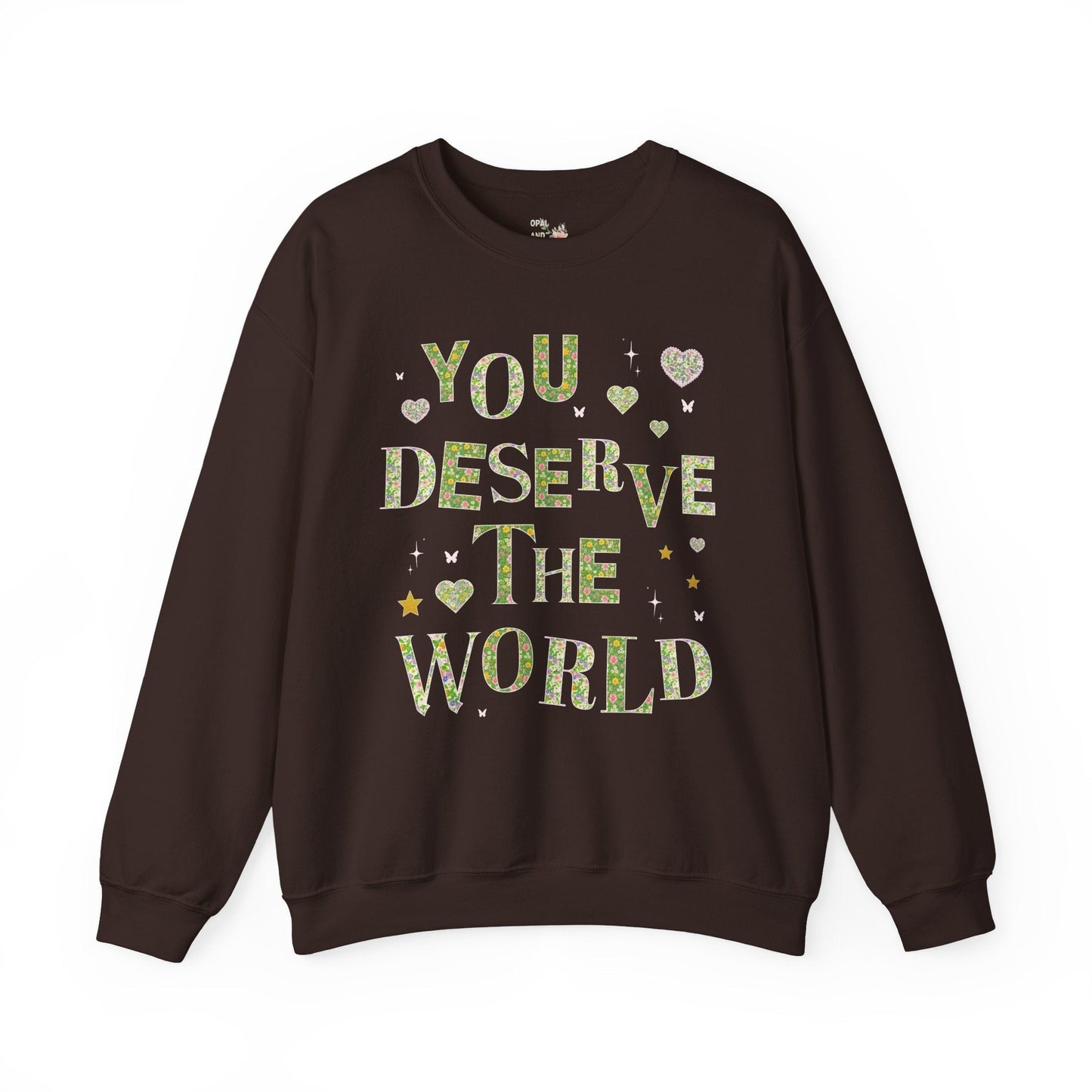 You Deserve the World Shirt