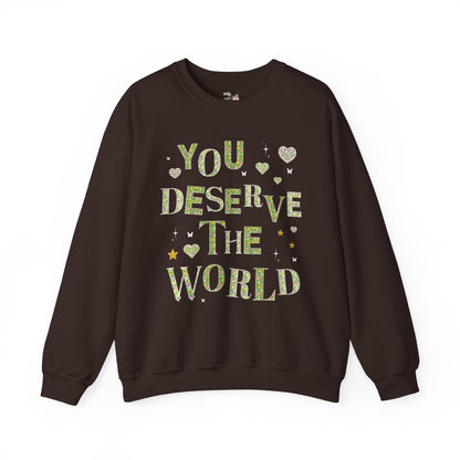 You Deserve the World Shirt