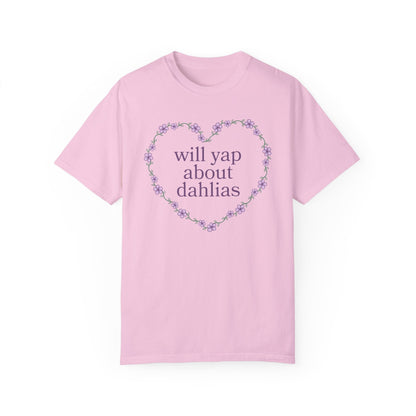 Will Yap About Dahlias Tee