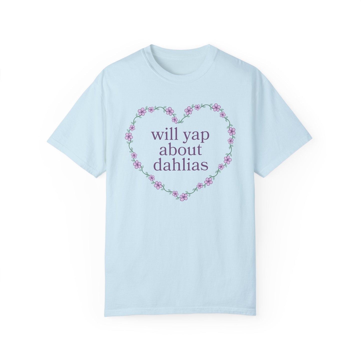 Will Yap About Dahlias Tee