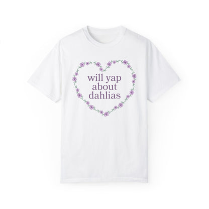 Will Yap About Dahlias Tee