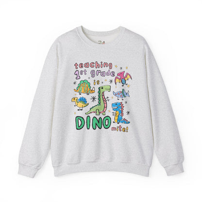 First Grade Teacher Dinosaur Sweatshirt