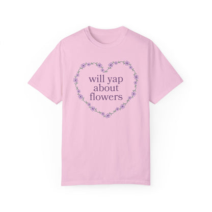Will Yap About Flowers Tee