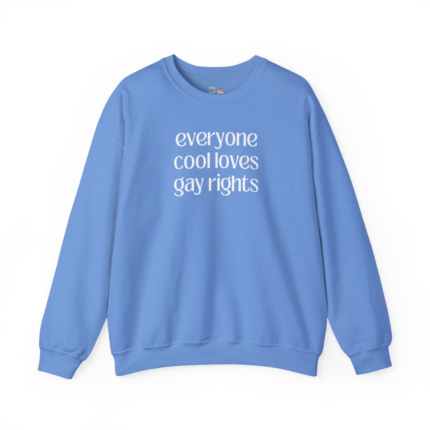 Everyone Cool Loves Gay Rights