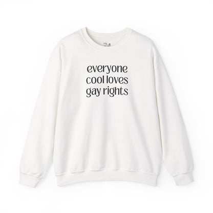 Everyone Cool Loves Gay Rights