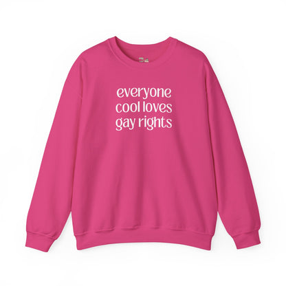 Everyone Cool Loves Gay Rights
