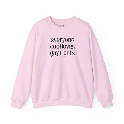 Everyone Cool Loves Gay Rights