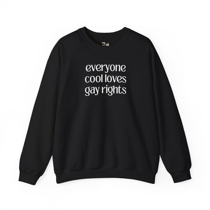 Everyone Cool Loves Gay Rights