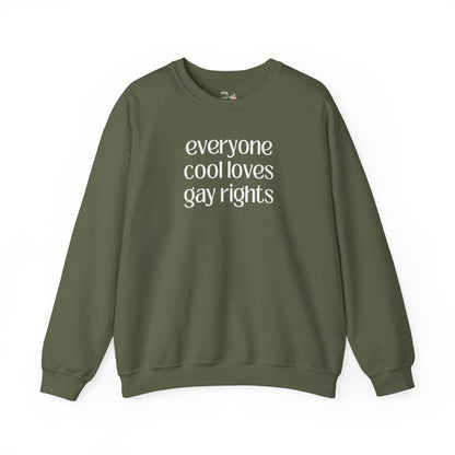 Everyone Cool Loves Gay Rights