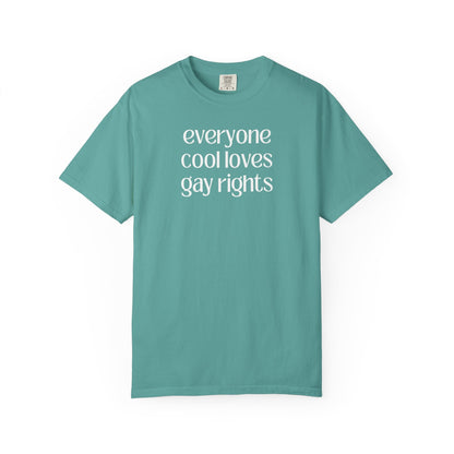 Everyone Cool Loves Gay Rights