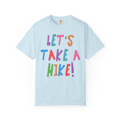 Let's Take a Hike T-Shirt