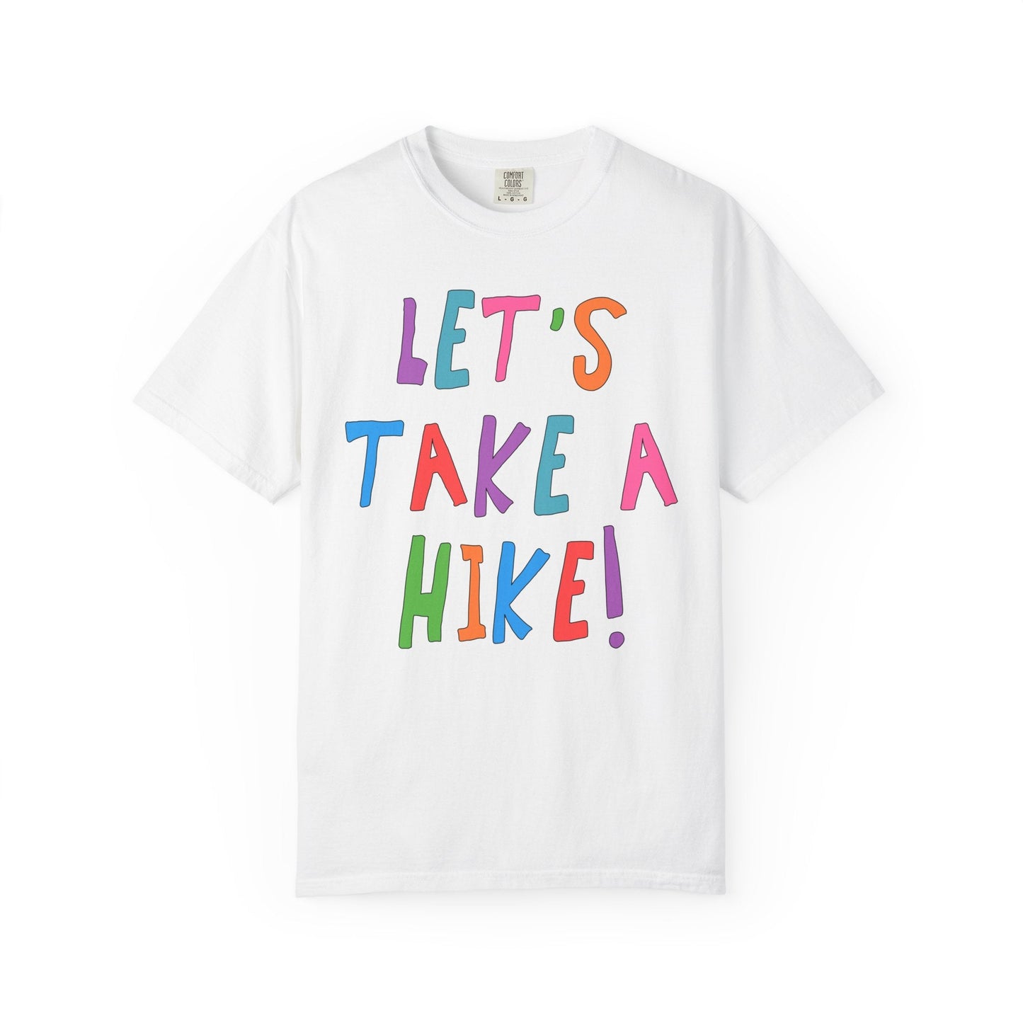 Let's Take a Hike T-Shirt