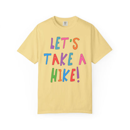 Let's Take a Hike T-Shirt