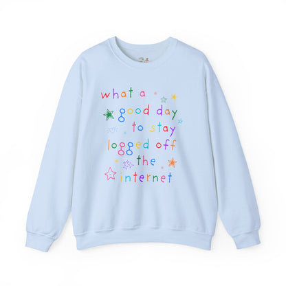 Log off the Internet