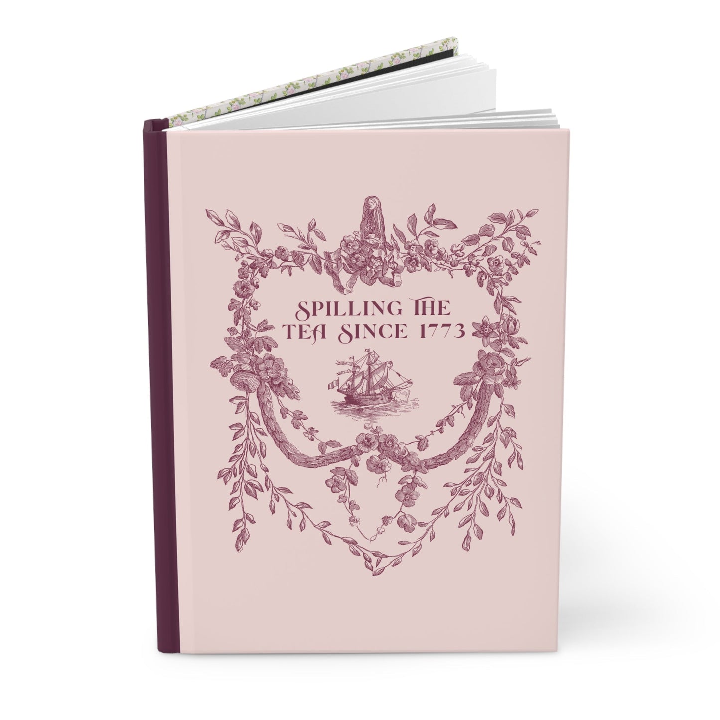 Spilling the Tea Since 1773: Notebook