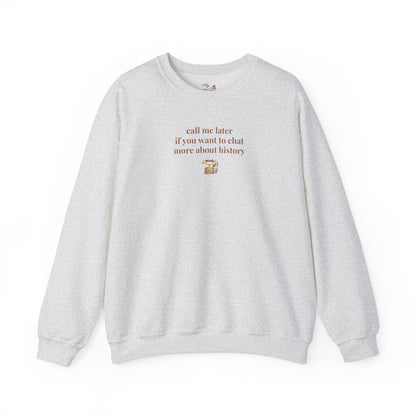 Cute History Sweatshirt