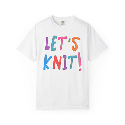 Cute Knitting Tee Shirt: Let's Knit!