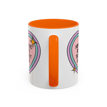 Cute Optometrist Coffee Mug: Hope You're Ready to Talk About Glasses