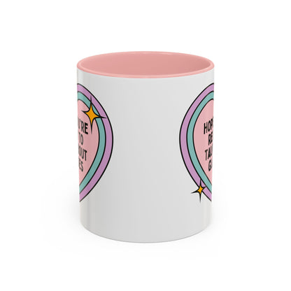 Cute Optometrist Coffee Mug: Hope You're Ready to Talk About Glasses