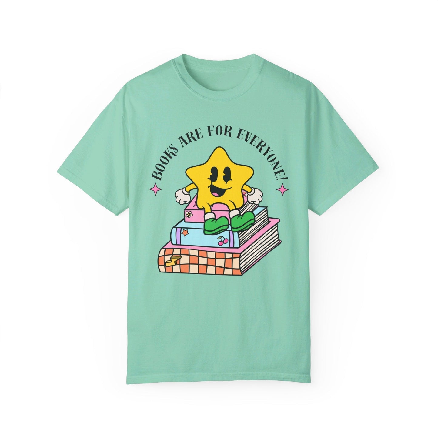 Books Are For Everyone! T-Shirt