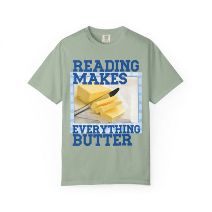 Reading Makes Everything Butter