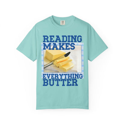 Reading Makes Everything Butter