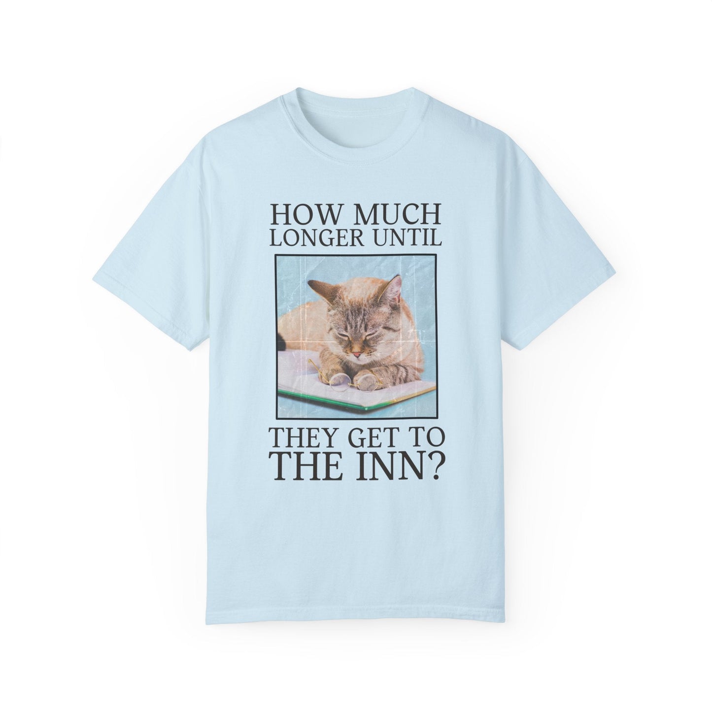 Until They Get to the Inn Shirt