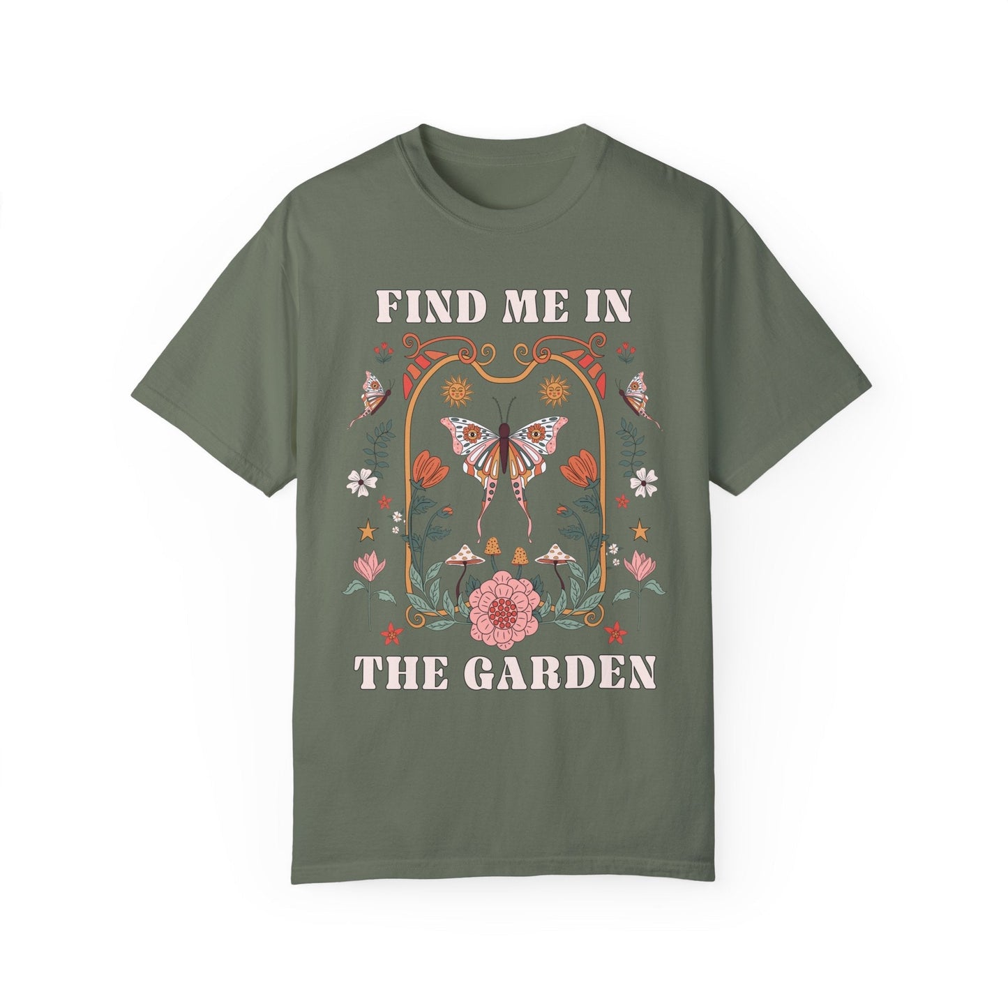 Find Me in the Garden Tee