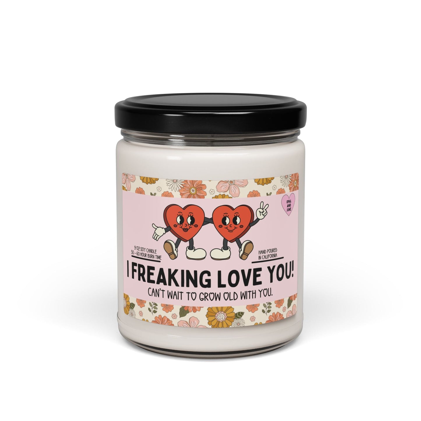 Candle: I Freaking Love You!