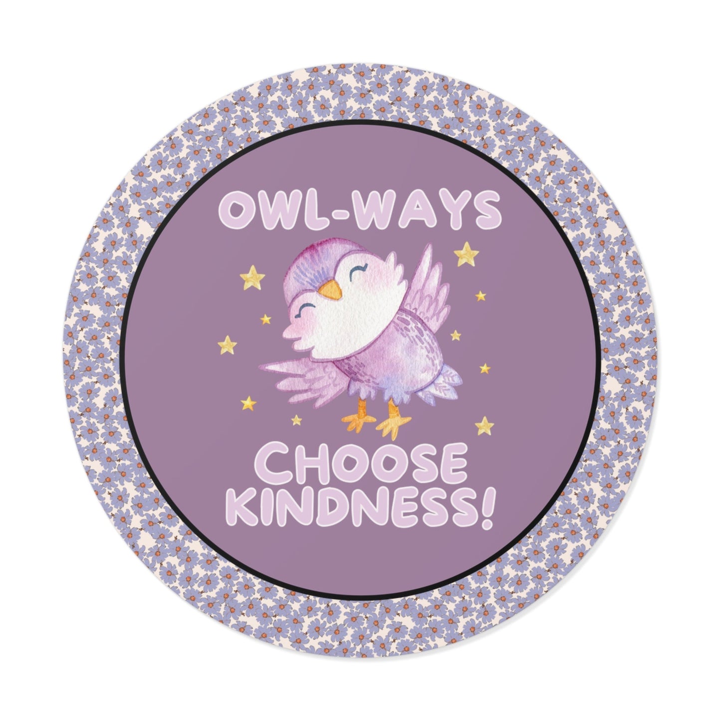 Owl-Ways Choose Kindness!