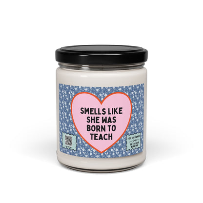 Smells Like She Was Born to Teach