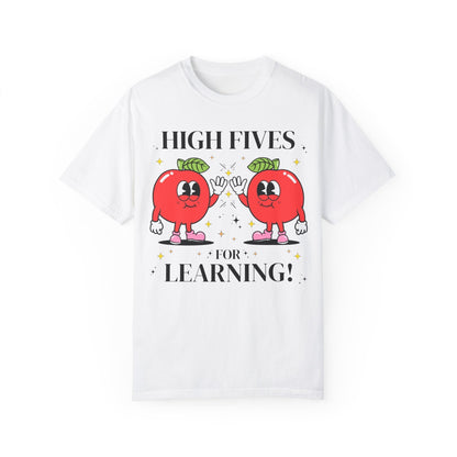 High Fives for Learning Teacher Tee