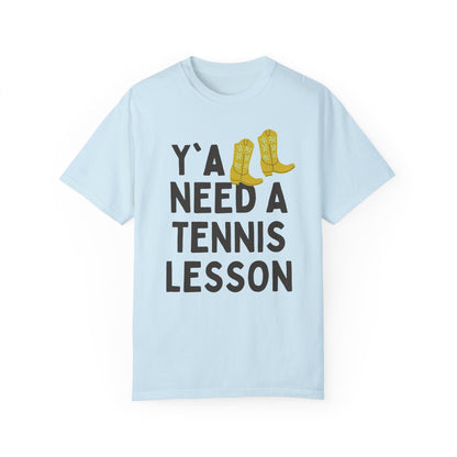 Y'all Need a Tennis Lesson Tee
