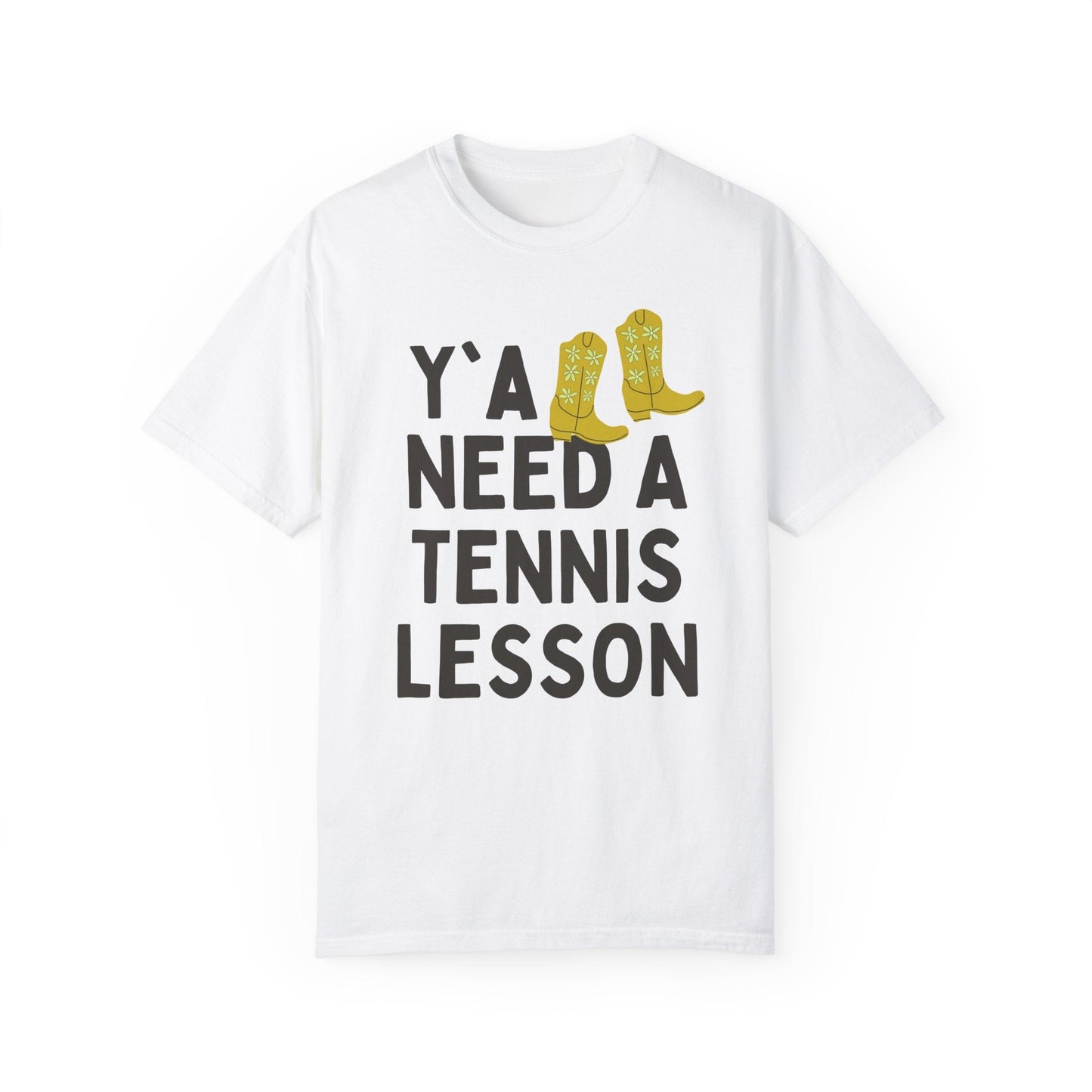 Y'all Need a Tennis Lesson Tee
