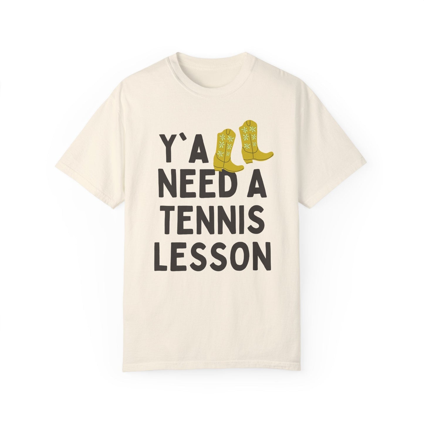 Y'all Need a Tennis Lesson Tee