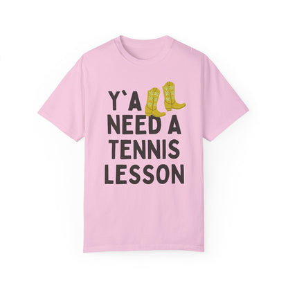 Y'all Need a Tennis Lesson Tee