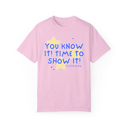 Cute Testing Day Tee Shirt