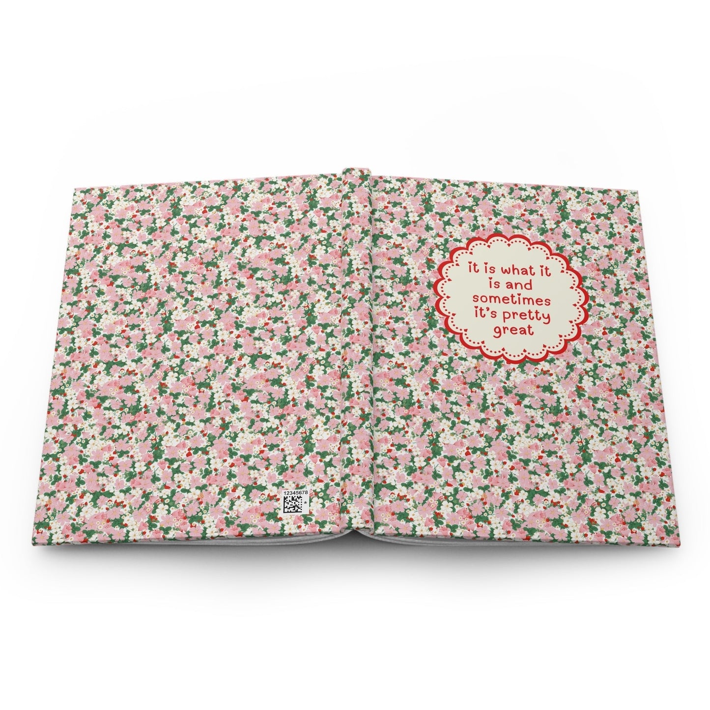 Floral It Is What It Is Notebook