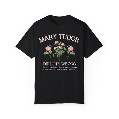 Mary Tudor History Tee Shirt