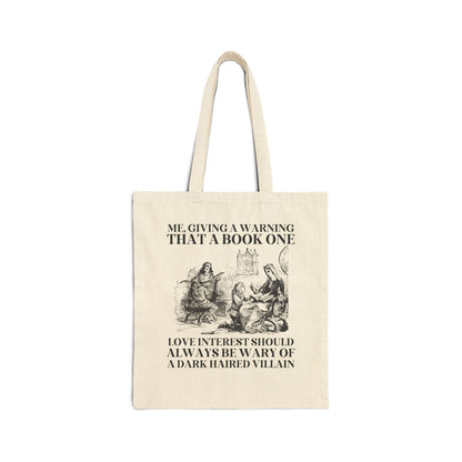 Dark Haired Villain Tote