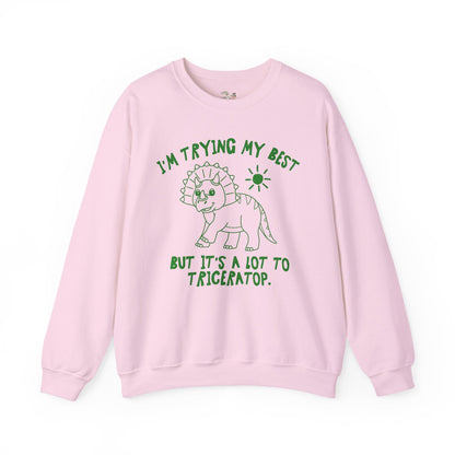 I'm Trying My Best But It's a Lot to Triceratop
