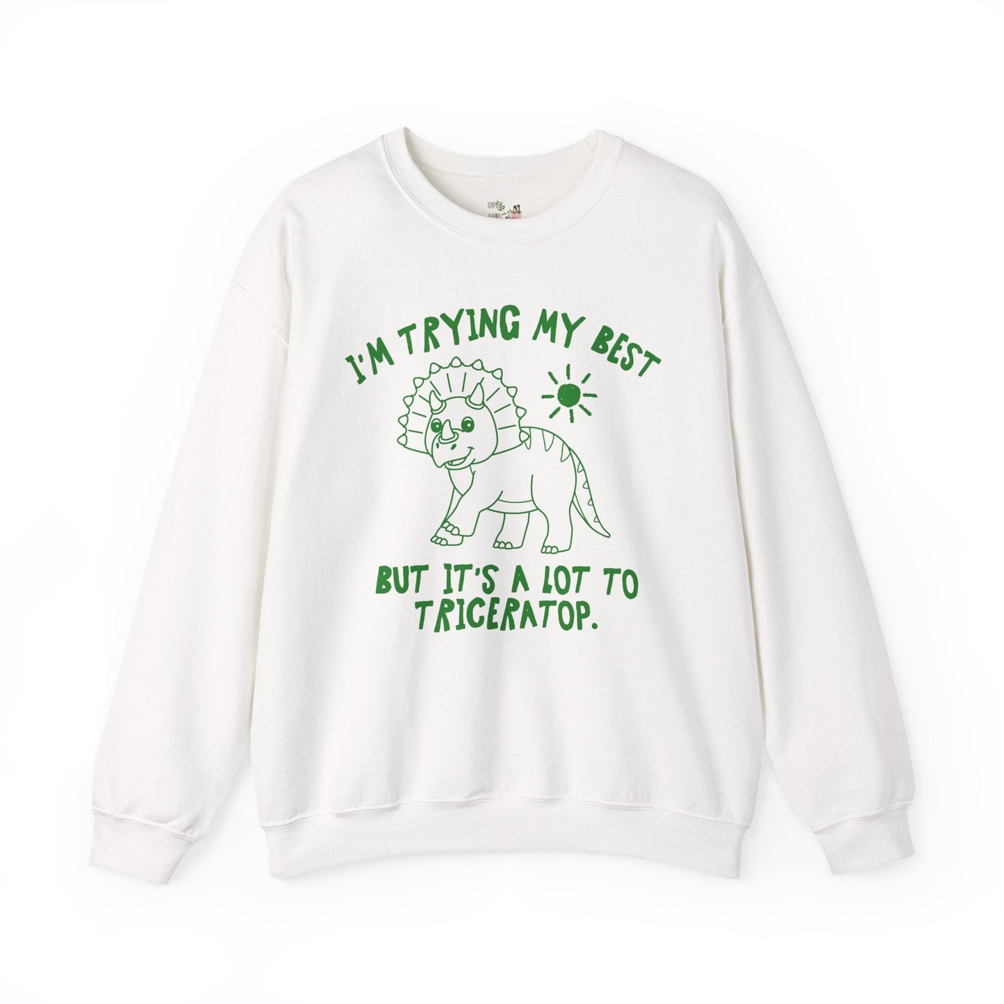 I'm Trying My Best But It's a Lot to Triceratop