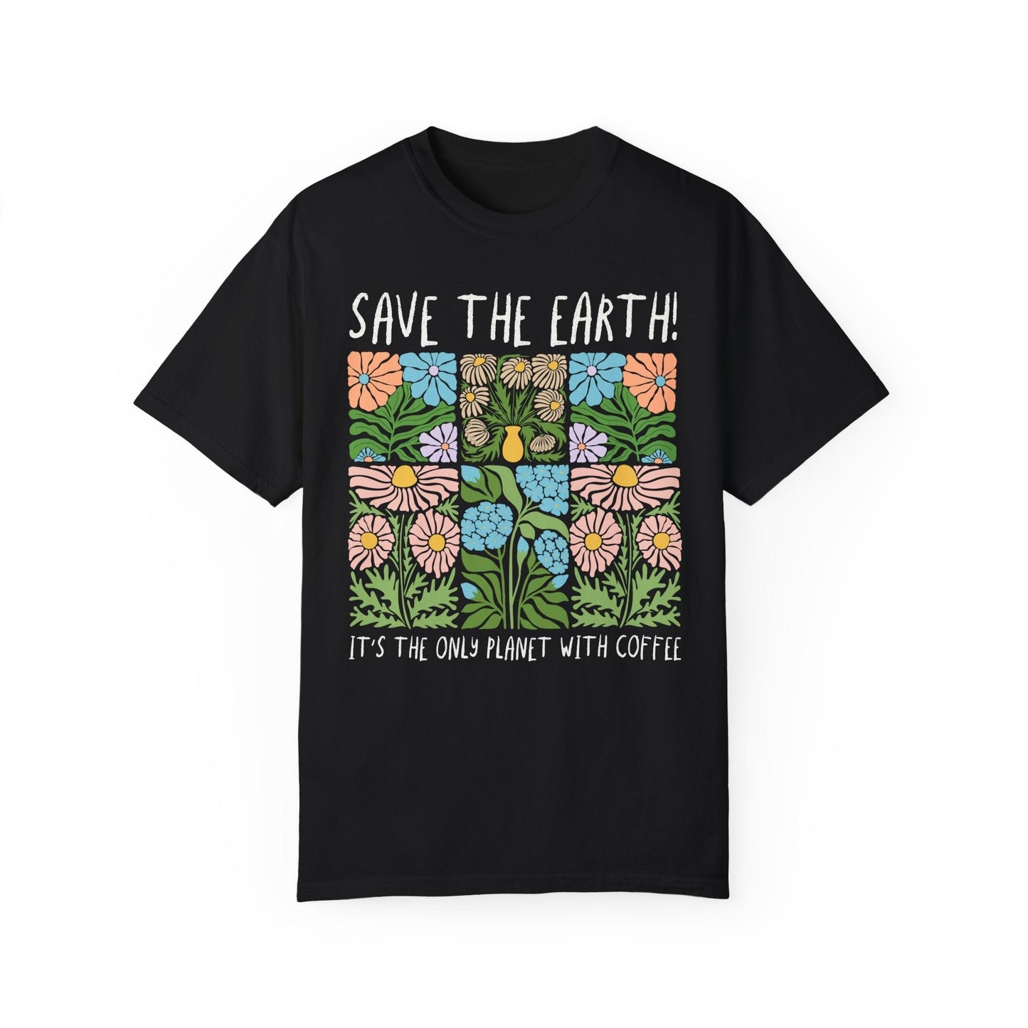 Earth Day Coffee Lover T-Shirt